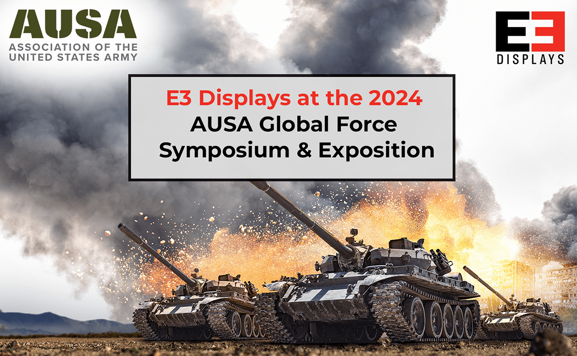 E3 Displays at the 2025 AUSA Global Force Symposium & Exposition